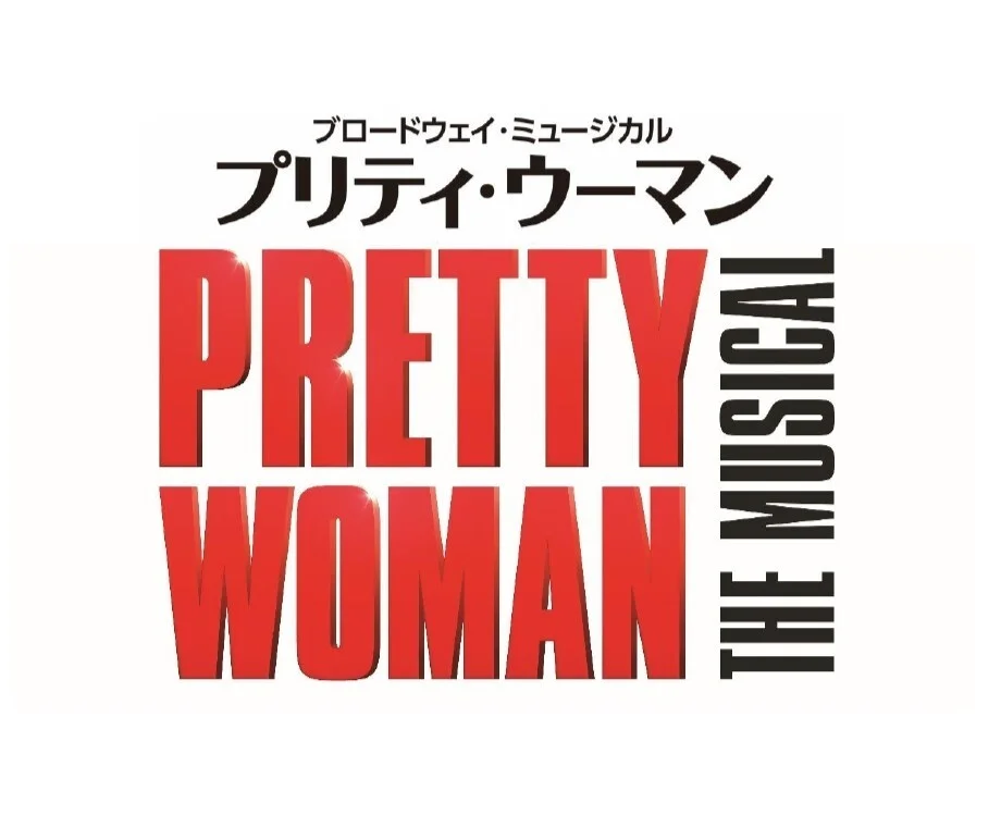 Osaka Broadway Musical "Pretty Woman" presented by Tachihi Group 100th Anniversary Tickets Reservations